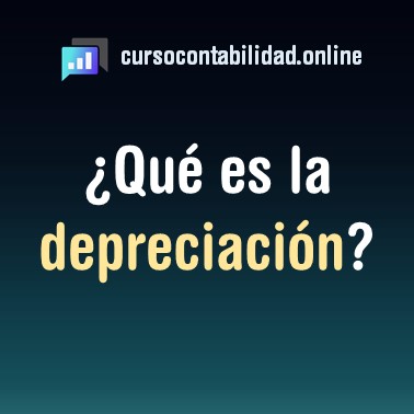 Lee más sobre el artículo ¿Qué es la depreciación?